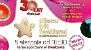 Disco Hit Festival Kobylnica 2022! Lista zespołów. Transmisja. Bilety. Disco Hit Festiwal | Disco-Polo.eu