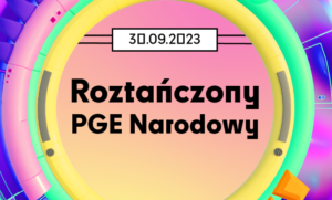 Roztańczony PGE Narodowy 2023 w telewizji! Oglądaj na żywo! komunia | Disco-Polo.eu