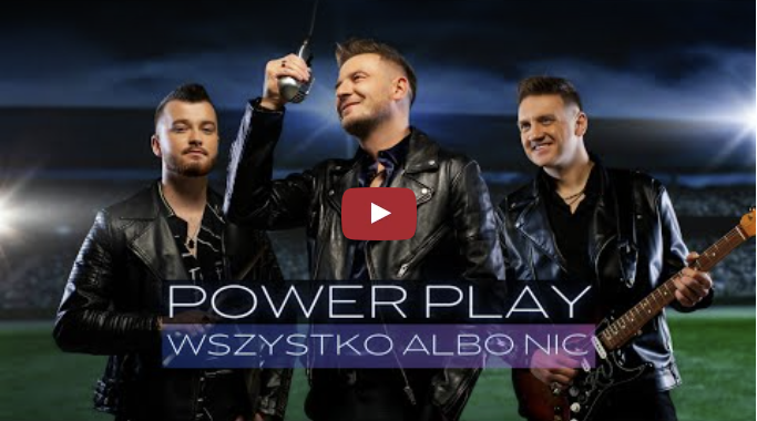 "Wszystko albo nic". Premiera od Power Play w nowym składzie! Posłuchajcie! Power Play | Disco-Polo.eu
