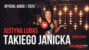 Premiera! Justyna Lubas z nowością pt. "Takiego Janicka". magdalena narożna | Disco-Polo.eu