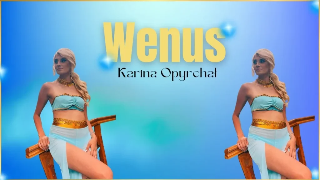 Karina Opyrchał – Wenus (Official Music Video)
