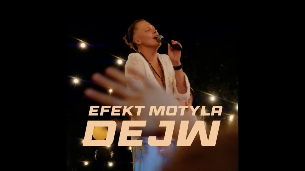DEJW – Efekt Motyla (Official Video)