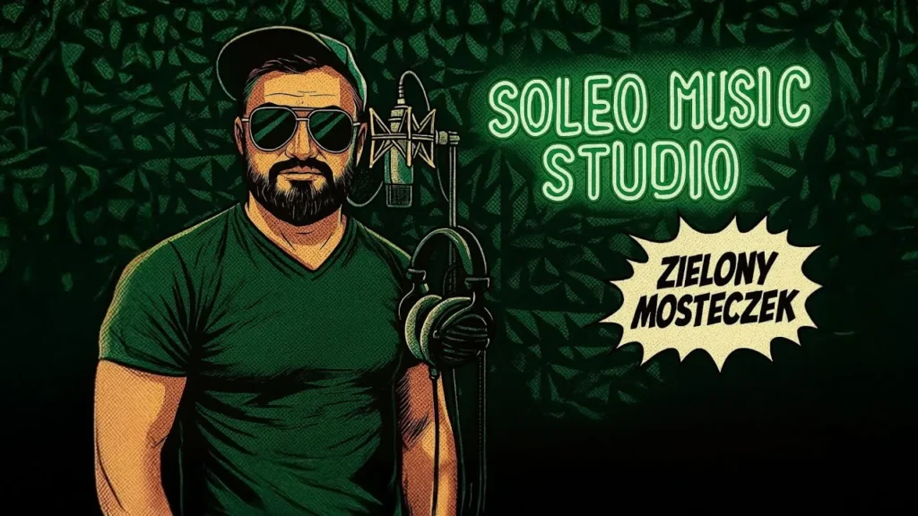 SOLEO – Zielony Mosteczek (Official Video 2025)