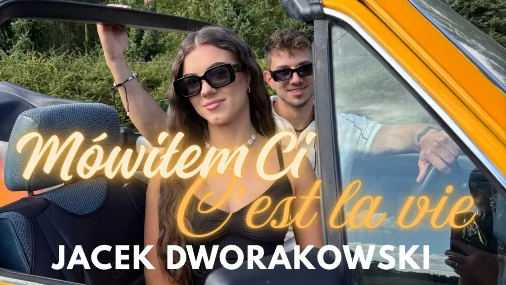 Jacek Dworakowski – Mówiłem Ci C’est la vie (Official Video)