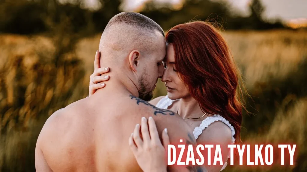 Dżasta – Tylko Ty