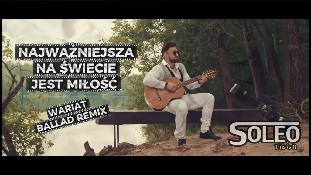 SOLEO – Najważniejsza Na Świecie Jest Miłość (Wariat Ballad Remix 2025)