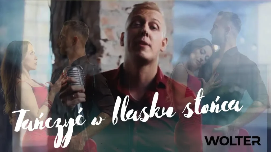 WOLTER – Tańczyć W Blasku Słońca (oficjalny teledysk)
