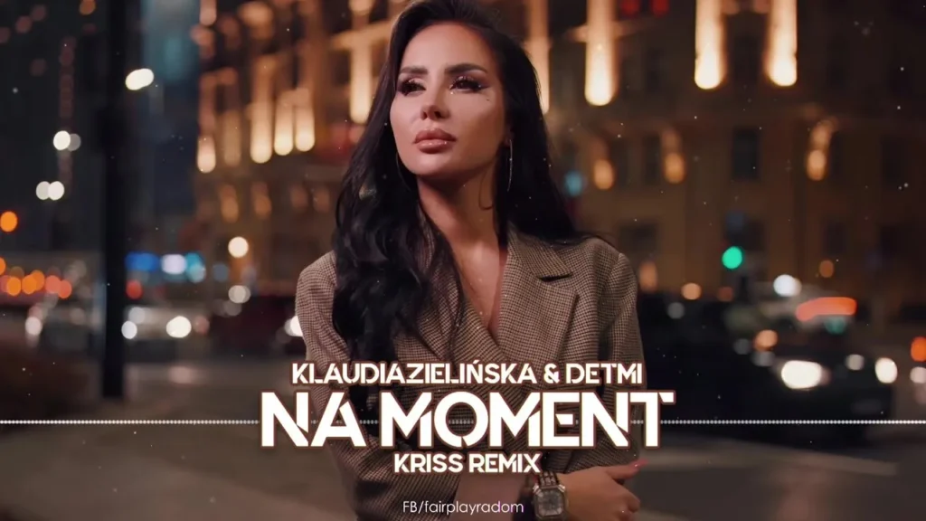 Klaudia Zielińska & Detmi – Na Moment (Kriss Remix)