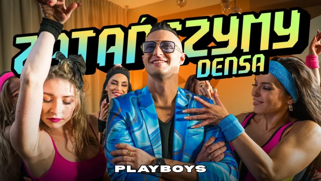 PLAYBOYS – ZATAŃCZYMY DENSA (OFICJALNY TELEDYSK)