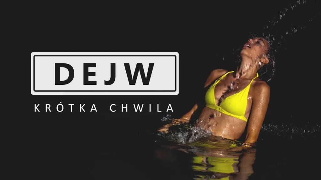Dejw – Krótka Chwila
