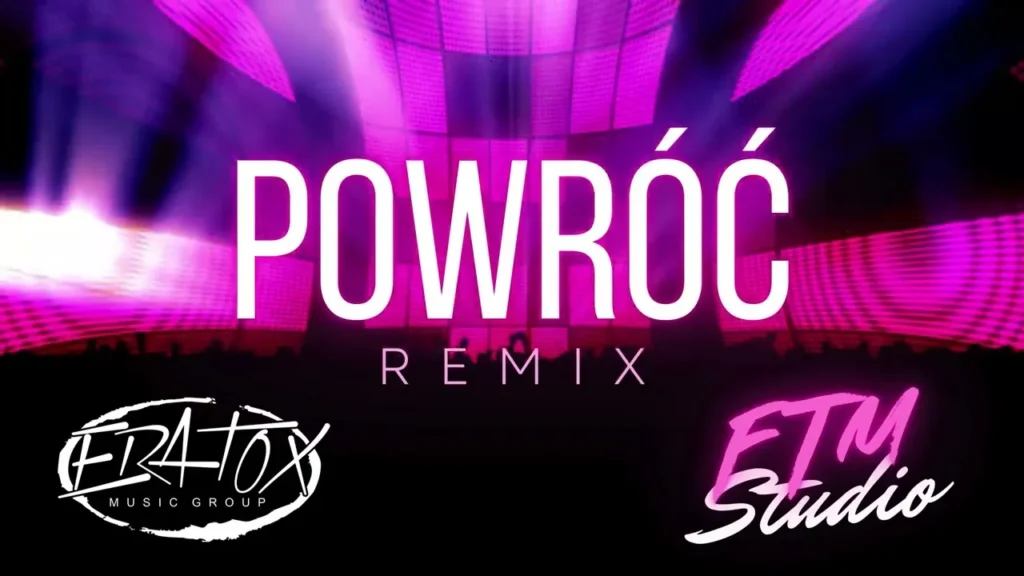 ERATOX - Powróć (FTM Studio REMIX) ERATOX – Powróć (FTM Studio REMIX)