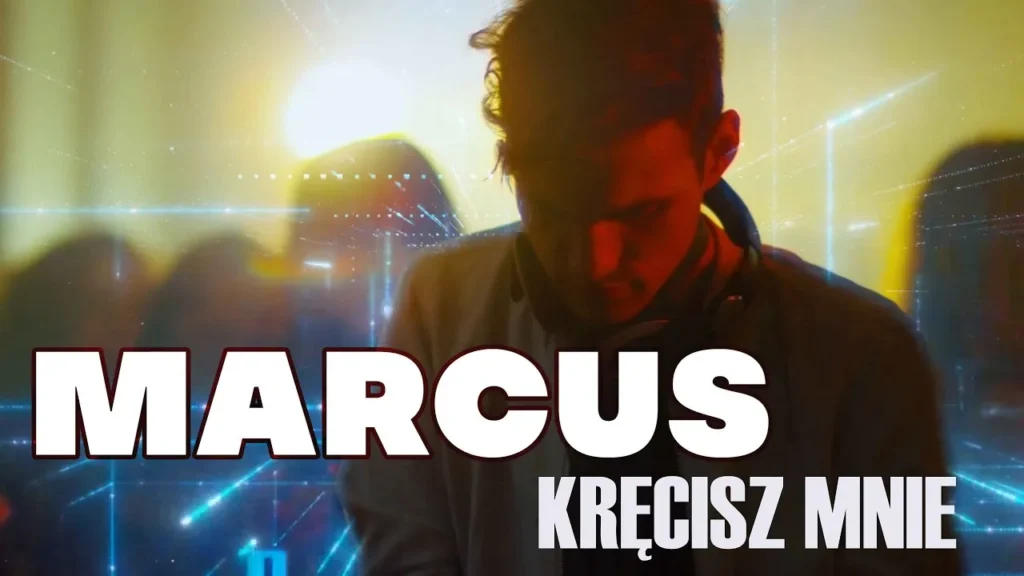 Marcus – Kręcisz mnie (OFFICIAL VIDEO)