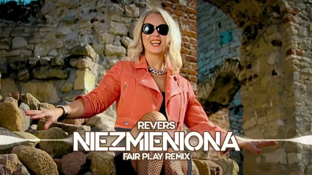 REVERS – NIEZMIENIONA (FAIR PLAY REMIX)