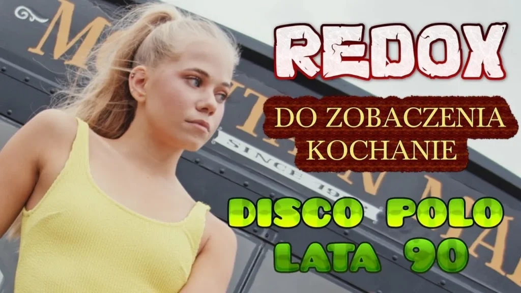 Redox – Do Zobaczenia Kochanie
