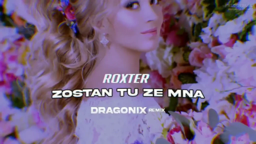ROXTER – Zostań Tu Ze Mną (DraGoniX Remix)
