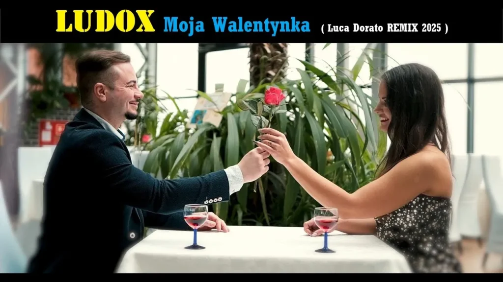 LUDOX – Moja Walentynka (Luca Dorato RMX 2025)