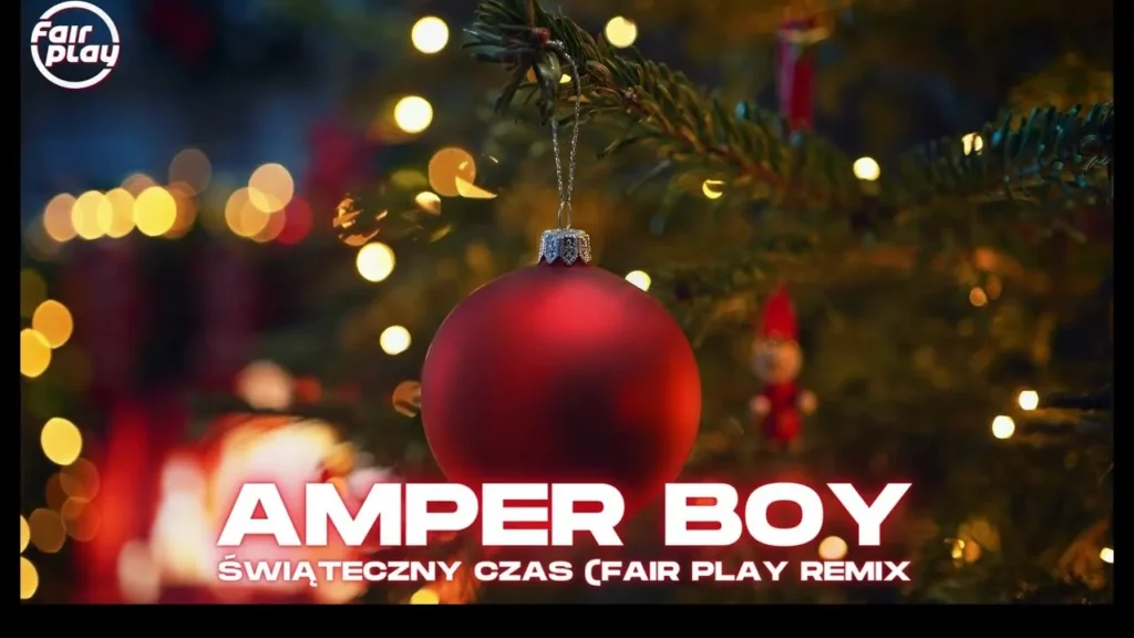 Amper Boy – Świąteczny czas (‪Fair Play Remix‬)