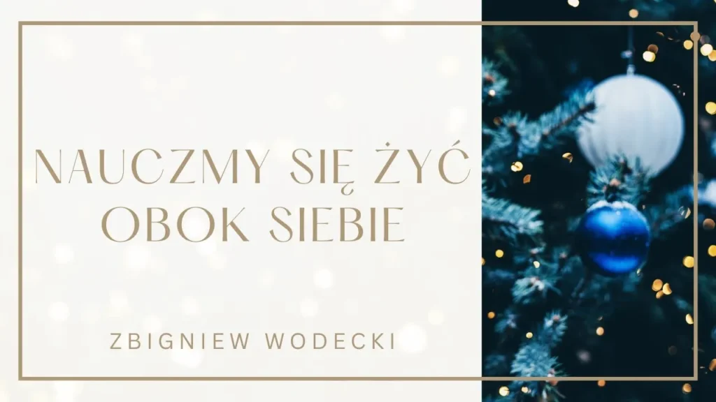 Arek Kopaczewski – Nauczmy się żyć obok siebie (z rep. Z. WODECKI)