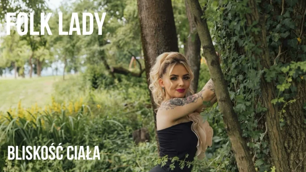 Folk Lady – Bliskość Ciała (cover)