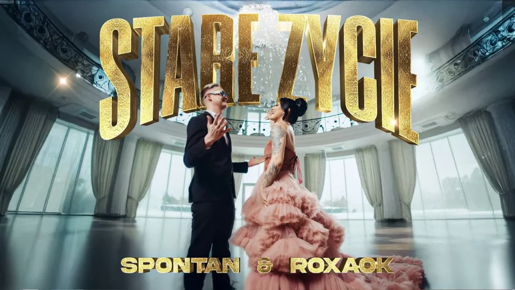 ROXAOK & SPONTAN – STARE ŻYCIE (Official Video)