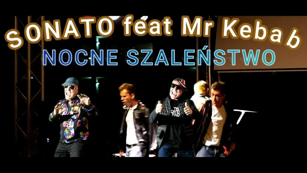SONATO feat Mr Kebab – Nocne szaleństwo
