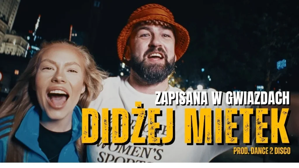 DIDŻEJ MIETEK – Zapisana w Gwiazdach (prod. Dance 2 Disco)