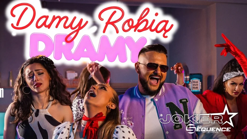 Joker & Sequence – Damy Robią Dramy
