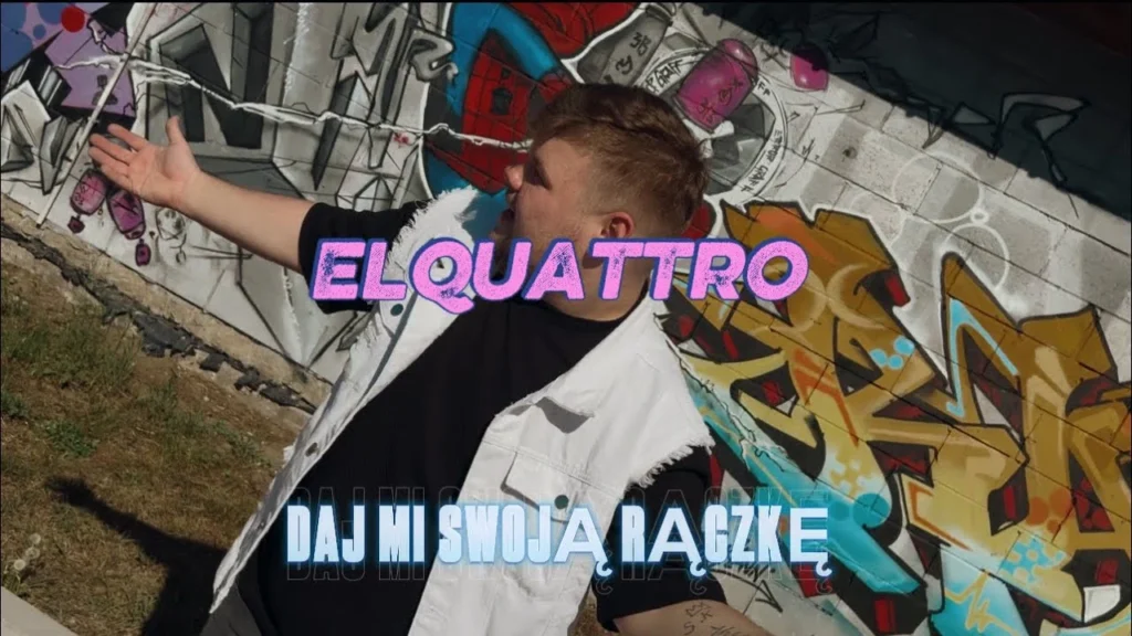 ElQuattro – DAJ MI SWOJĄ RĄCZKĘ
