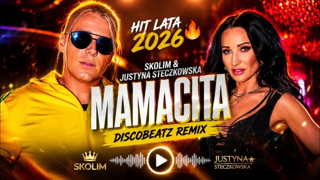 Skolim, Justyna Steczkowska – Mamacita (DiscoBeatz Remix)
