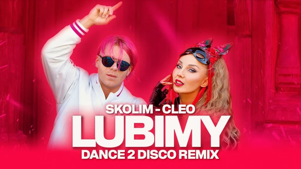 Skolim, Cleo – Lubimy (Dance 2 Disco Remix)