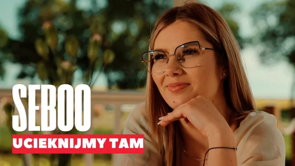 SEBOO – Ucieknijmy tam
