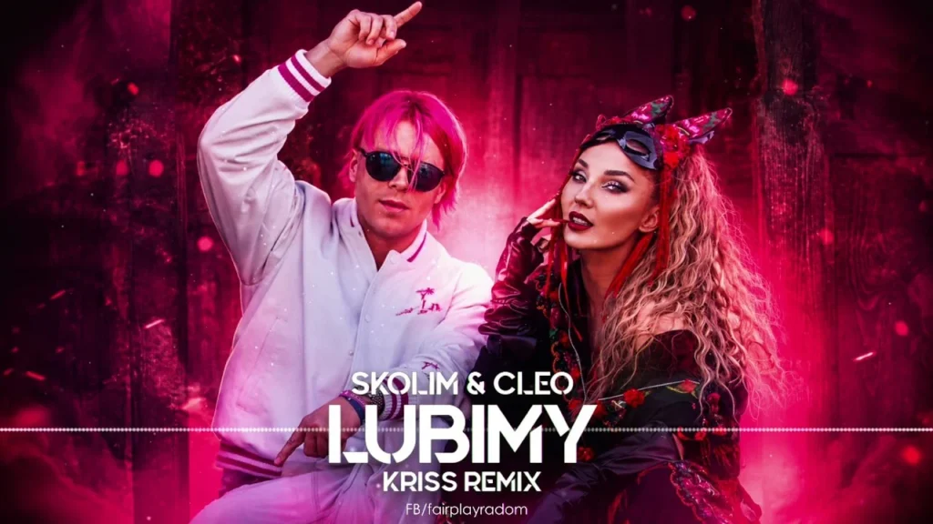 SKOLIM & CLEO – Lubimy (Kriss Remix)
