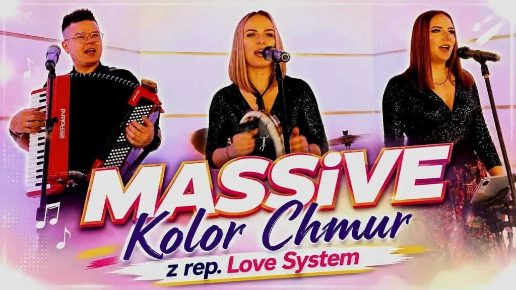 Zespół MASSiVE – Kolor Chmur (z rep. Love System)