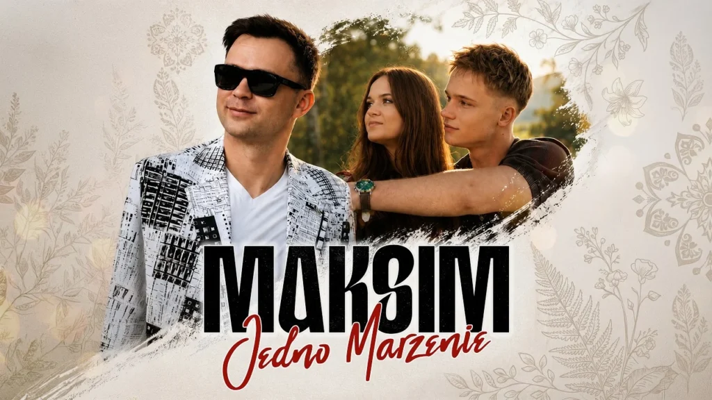 MaKsim – Jedno marzenie