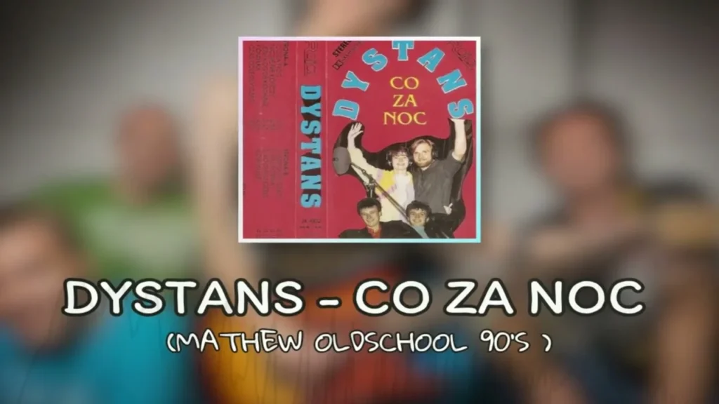 Dystans – Co za noc (Mathew Oldschool 90’s Remix)