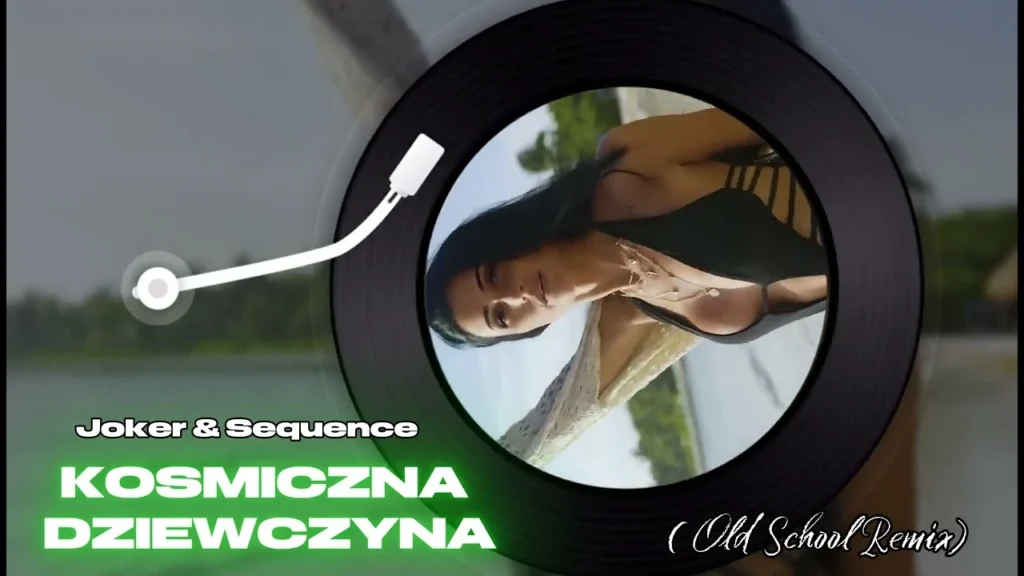 Joker & Sequence – Kosmiczna Dziewczyna (OldSchool Remix)