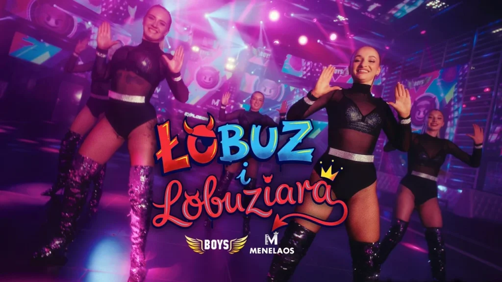 BOYS & Menelaos – Łobuz i Łobuziara