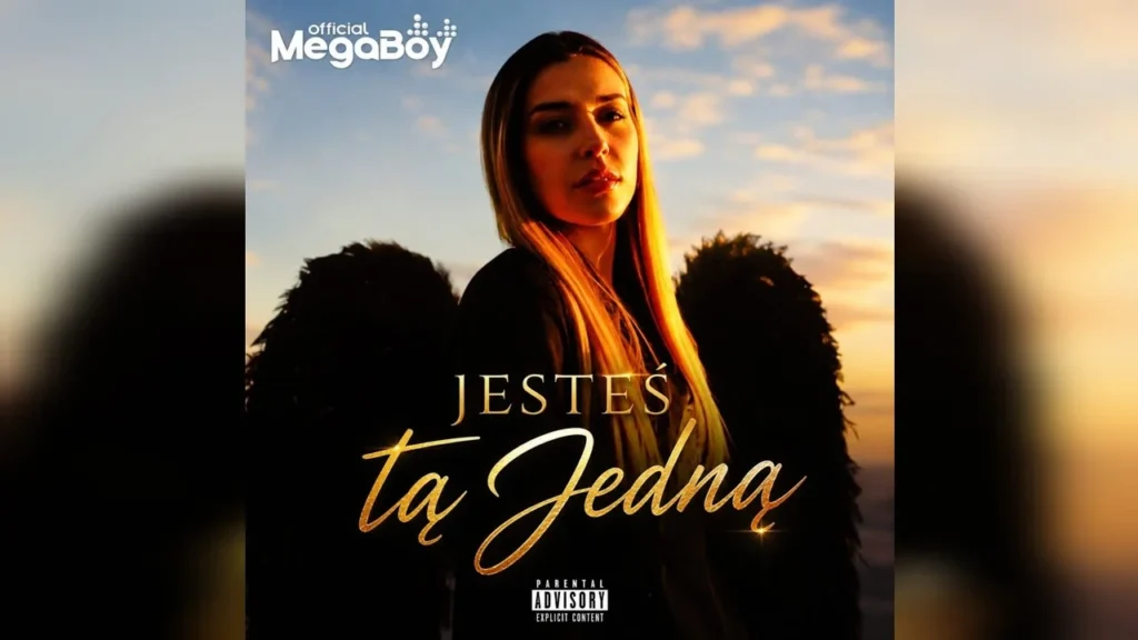 MegaBoy – Jesteś Tą Jedną