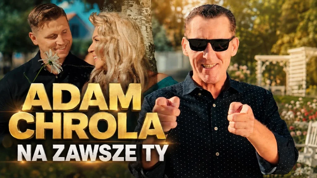 Adam Chrola - Na zawsze Ty Adam Chrola – Na zawsze Ty