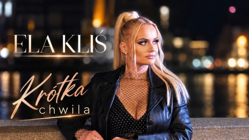 Ela Kliś – Krótka Chwila