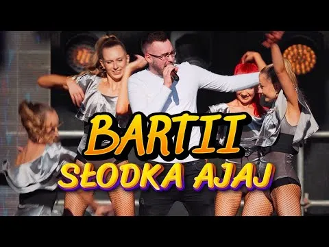 Premiera roku?! Bartii i nowość pt. "Słodka Ajaj". Zobacz koniecznie video teledysk! bartii | Disco-Polo.eu