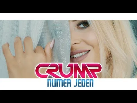 Premiera! Pełna seksapilu jaką prezentuje CRUMP - Numer jeden | Disco-Polo.eu